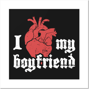 I Love My Boyfriend | Cute Emo Design Posters and Art